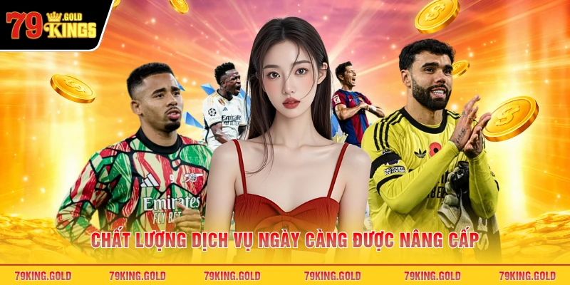 Chất lượng dịch vụ ngày càng được nâng cấp